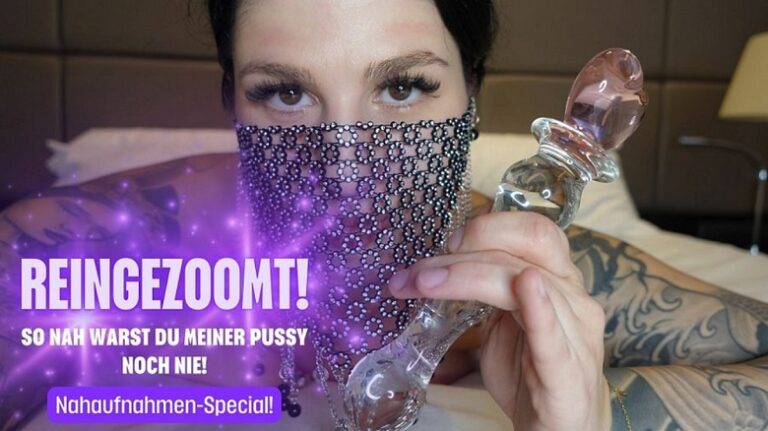Kira Kane Nahaufnahmen Special so nah warst du meiner Pussy noch nie